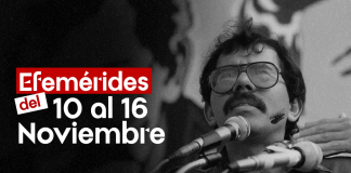 Efemérides de la Lucha de Nuestro Pueblo del 10 al 16 de Noviembre