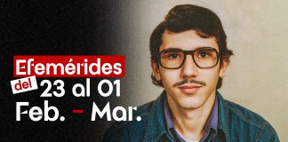 Efemérides de la Lucha de Nuestro Pueblo del 23 de Febrero al 01 de Marzo
